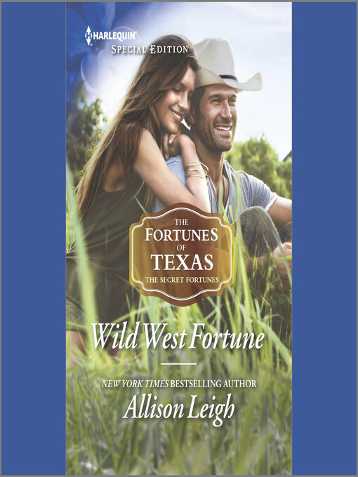 Title details for Wild West Fortune by Allison Leigh - Wait list